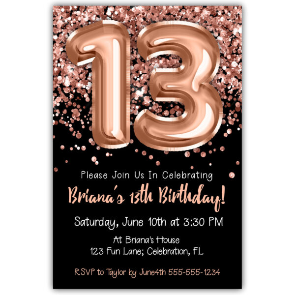 13th Birthday Invitation Rose Gold Balloons Glitter on Black Birthday Party Invite for a 13 Year Old