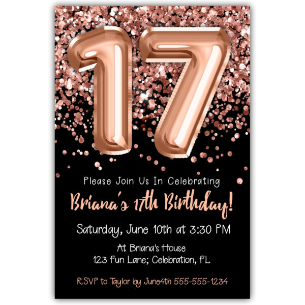 17th Birthday Invitation Rose Gold Balloons Glitter on Black Birthday Party Invite for a 17 Year Old