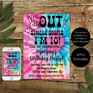 Tie Die Party Peace Out Single Digits I'm 10 Birthday Party Invitation